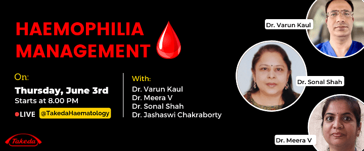 Haemophilia Management: Can Prophylaxis make the change in quality of life!