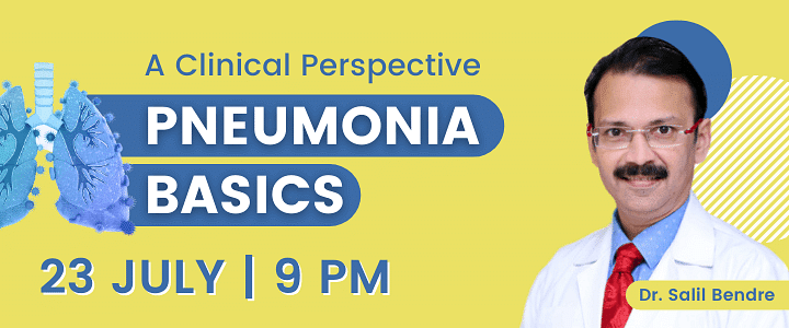 Pneumonia Basics: A Clinical Perspective