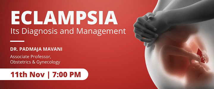 Eclampsia, its Diagnosis and Management