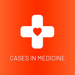 Cases in Medicine