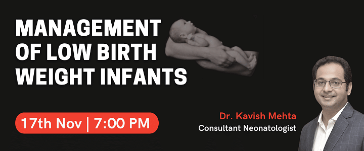 Management of Low Birth Weight Infants