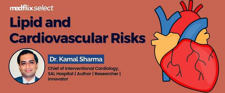 Lipid and Cardiovascular Risks